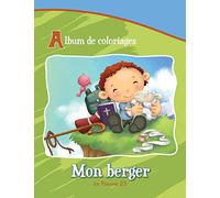 Mon berger - Le Psaume 23: Album de coloriages