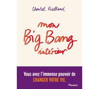 Mon Big Bang intérieur