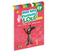 Orianne Lallemand – Mon bloc d'activités Loup – CP – Avec des autocollants – Broché