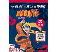Mon bloc de jeux de maths NARUTO - CE2 - Collectif - Larousse - broché - Scolaire / Universitaire