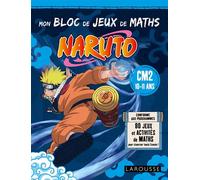 Collectif – Mon bloc de jeux de maths NARUTO – CM2 – Broché – Larousse