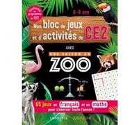 Aurore Meyer – Mon bloc de jeux et d'activités pour le CE2 – Une saison au zoo – Broché