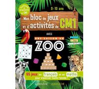 Mon bloc de jeux et d'activités pour le CM1- Une SAISON AU ZOO - Aurore Meyer - Larousse - broché - Document jeunesse