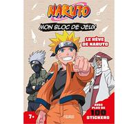 Mon bloc de jeux Naruto (+ stickers) - Le rêve de Naruto