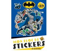 Mon Bloc De Stickers Et Activités Batman - Avec Plus De 200 Stickers