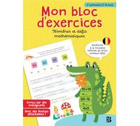 Mon bloc d'exercices - Nombres et défis mathématiques