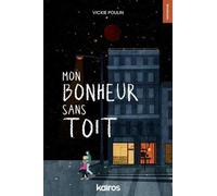 Mon Bonheur Sans Toit