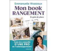 Mon Book Rangement Et Gain De Place - Tous Les Conseils D'une Pro De L'aménagement !