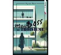 Mon boss du troisième