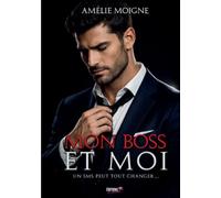 Mon Boss et moi: Un SMS peut tout changer…