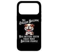 Mon Bouledogue Anglais a de Meilleures Dents Que la Plupart des Britanniques Coque pour iPhone 17 Pro Max
