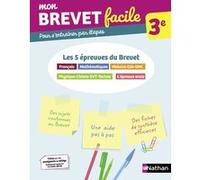 Mon Brevet facile 3e - Toutes les matières Thomas Bouhours (Auteur), Gaëlle Touchet (Auteur), Frédéric Puigredo (Auteur), Pascal Jézéquel (Auteur), Georges Lemoine (Auteur), Laurent Lafond (Auteur), N