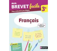Français 3e – Mon Brevet facile – Préparation à l'épreuve du Brevet 2026 (2)