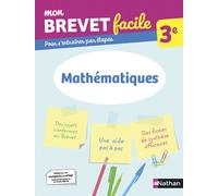 Nathan – Mathématiques 3e – Mon Brevet facile – Préparation à l'épreuve du Brevet 2026