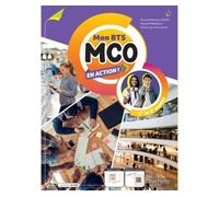 Mon BTS MCO En action ! 1re et 2e années - Livre élève - Éd. 2022 - Youssef Makhtour - Hachette Technique - broché - Scolaire / Universitaire