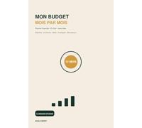 Mon Budget Mois par Mois: Planner financier 12 mois - Dépenses, économies, dettes, enveloppes et défis épargne