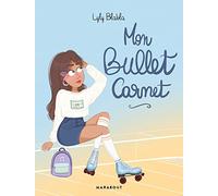 Mon Bullet Carnet Lyly Blabla
