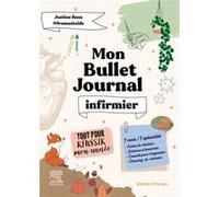 Mon Bullet Journal Infirmier ! - Tout Pour Réussir Mon Année !