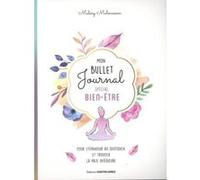 Mon bullet journal spécial bien-être Malory Malmasson (Auteur)