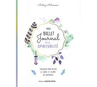 Mon Bullet Journal Spécial Spiritualité