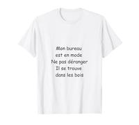 Mon Bureau est en Mode Ne Pas déranger T-Shirt