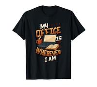 Mon Bureau est Partout où Je suis. Télétravail, café T-Shirt