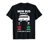 Mon Bus M'appelle | Humour Bus Prendre Conducteur Bus T-Shirt