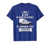 Mon c15 ne perd Pas d'huile il Marque Son Territoire T-Shirt, Homme, Bleu Royal, M