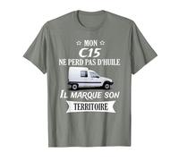 Mon c15 ne perd Pas d'huile il Marque Son Territoire T-Shirt, Homme, Vert Kaki chiné, L