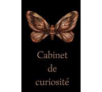 Mon cabinet de curiosité: mon carnet