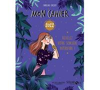 Mon cahier 2022 Révélez votre âme de sorcière !