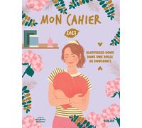 MON CAHIER 2027 - agenda annuel - Une année blottie dans une bulle de douceur - Vanina Grisoni - Solar - broché - Agenda