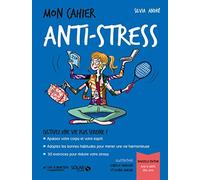 Mon cahier Anti-stress
