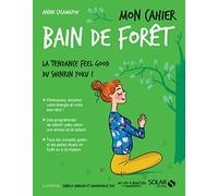 Mon cahier Bain de forêt