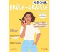 Mon cahier Brûle-graisse NED