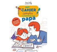 Mon cahier complice a remplir avec mon papa - Olivier Latyk - Bayard Jeunesse - broché - Document jeunesse