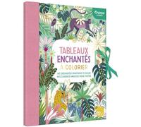 Mon cahier créa - Tableaux enchantés à colorier
