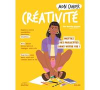 Aurélie Gueant – Mon Cahier Créativité – Mettez des paillettes dans votre vie ! – Broché