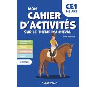 Mon cahier d’activités sur le thème du cheval Niveau CE1 - Anne Rabaud - Lavauzelle - broché - Scolaire / Universitaire