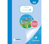 Mon Cahier D?Écriture 2 Gs Méthode Explicite - Cahier - Edition 2024