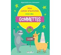 Mon Cahier D'activités Avec Des Gommettes - Apprendre En S'amusant