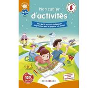 Mon Cahier D'activités Des Alphas "Déclic Lecture - Plus De 30 Activités Ludiques Et Progressives Pour Se Préparer À La Lecture