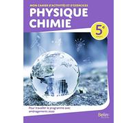 Mon cahier d'activités et d'exercices Physique-Chimie 5e