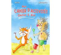 Mon Cahier D'activités Gaston & Kira