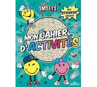 Mon Cahier D'activités Les Smileys - Avec Des Stickers Offerts