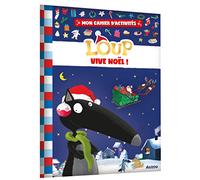 Mon cahier d'activités loup - vive noël !