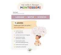 Mon cahier d'activités Montessori - Cartes à découper - Langage Maths Sciences - Géographie - Nomenclatures de l'espace - Fonctions exécutives - Neurosciences