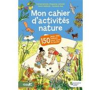 Mon cahier d'activités nature David Melbeck (Auteur), Roxanne Bee (Illustration)