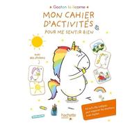 Mon Cahier D'activités Pour Me Sentir Bien