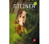 Mon Cahier D'activités Steiner - Eté